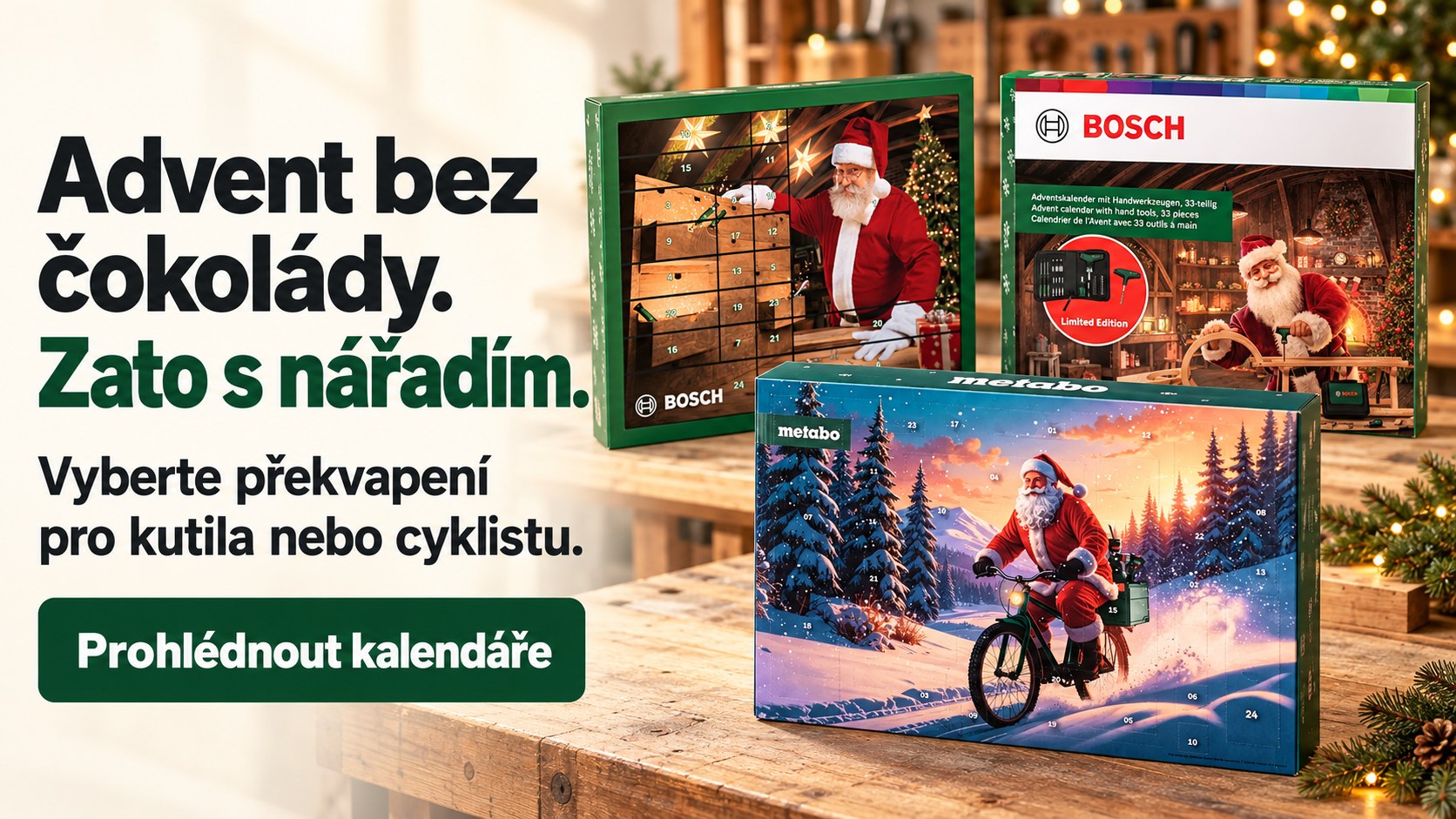 Advent bez čokolády, zato s nářadím Bosch a Metabo