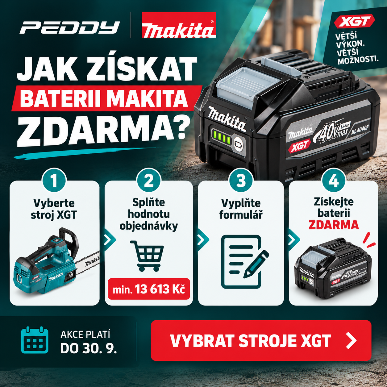 Postup získání baterie Makita XGT zdarma